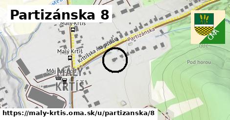 Partizánska 8, Malý Krtíš
