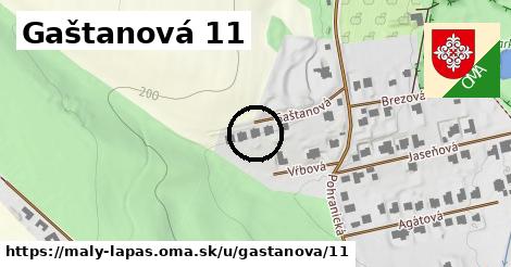 Gaštanová 11, Malý Lapáš