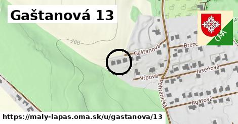 Gaštanová 13, Malý Lapáš