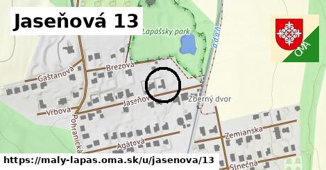 Jaseňová 13, Malý Lapáš