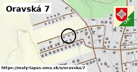 Oravská 7, Malý Lapáš