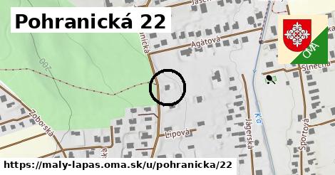 Pohranická 22, Malý Lapáš