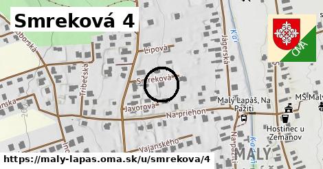 Smreková 4, Malý Lapáš