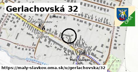 Gerlachovská 32, Malý Slavkov