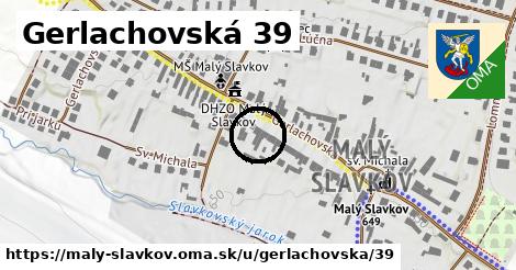 Gerlachovská 39, Malý Slavkov