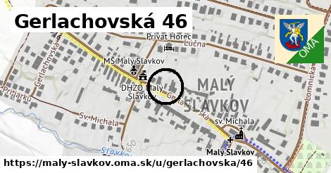Gerlachovská 46, Malý Slavkov