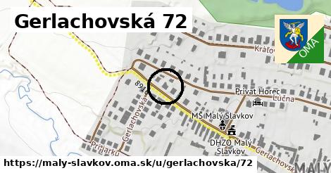 Gerlachovská 72, Malý Slavkov