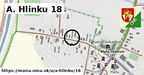 A. Hlinku 18, Maňa
