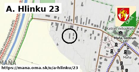 A. Hlinku 23, Maňa