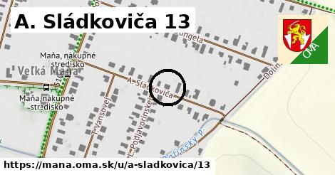 A. Sládkoviča 13, Maňa