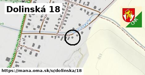 Dolinská 18, Maňa