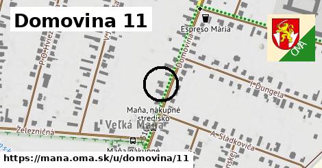 Domovina 11, Maňa