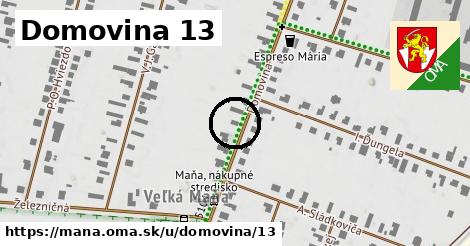 Domovina 13, Maňa