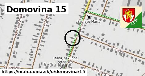 Domovina 15, Maňa