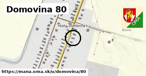 Domovina 80, Maňa
