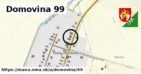 Domovina 99, Maňa