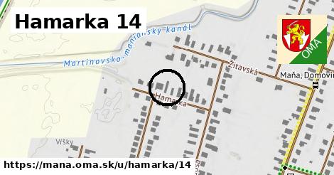 Hamarka 14, Maňa