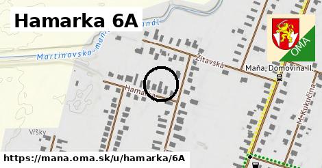 Hamarka 6A, Maňa