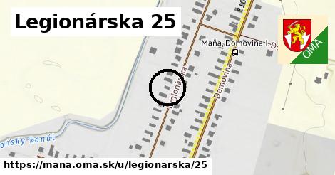 Legionárska 25, Maňa