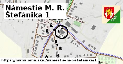 Námestie M. R. Štefánika 1, Maňa