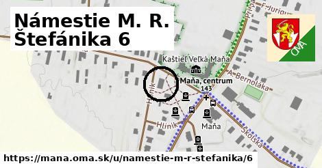 Námestie M. R. Štefánika 6, Maňa