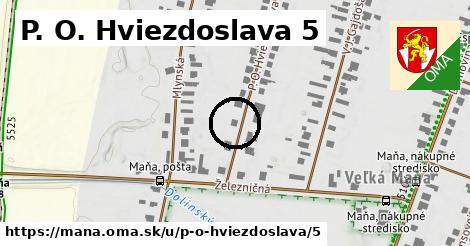 P. O. Hviezdoslava 5, Maňa