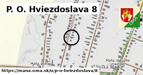 P. O. Hviezdoslava 8, Maňa