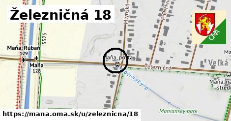 Železničná 18, Maňa