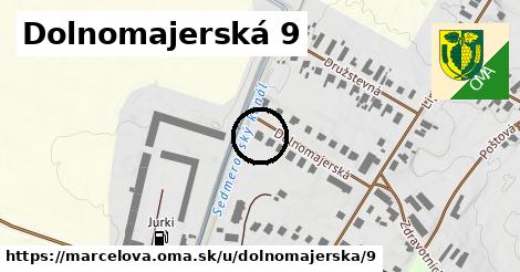 Dolnomajerská 9, Marcelová