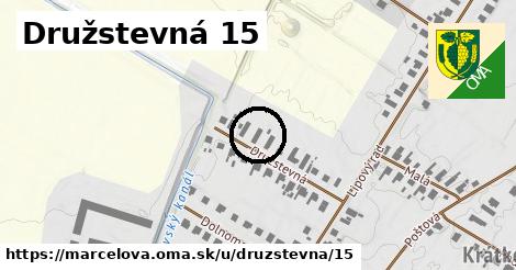 Družstevná 15, Marcelová