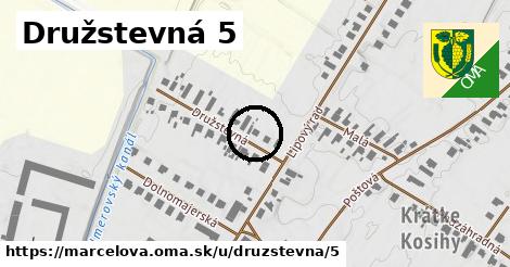 Družstevná 5, Marcelová