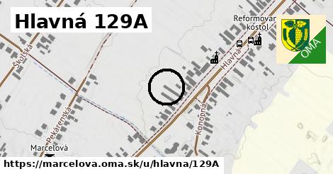 Hlavná 129A, Marcelová