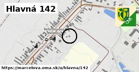 Hlavná 142, Marcelová