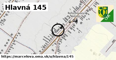 Hlavná 145, Marcelová