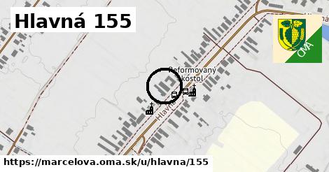 Hlavná 155, Marcelová