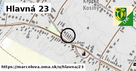 Hlavná 23, Marcelová