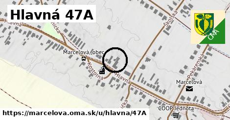 Hlavná 47A, Marcelová