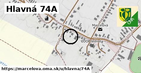 Hlavná 74A, Marcelová