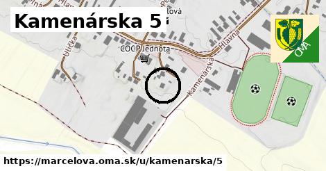 Kamenárska 5, Marcelová