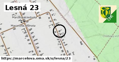 Lesná 23, Marcelová