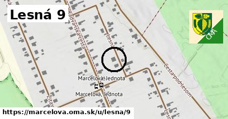 Lesná 9, Marcelová