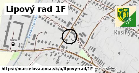 Lipový rad 1F, Marcelová