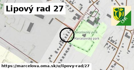 Lipový rad 27, Marcelová