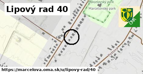 Lipový rad 40, Marcelová