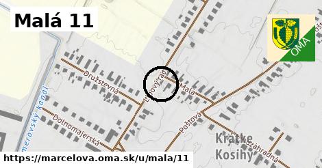 Malá 11, Marcelová