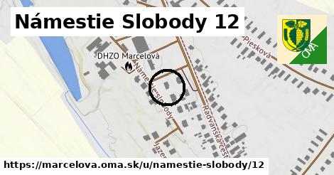 Námestie Slobody 12, Marcelová