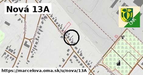 Nová 13A, Marcelová