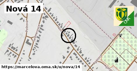 Nová 14, Marcelová