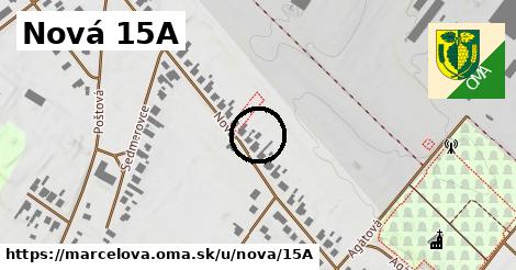 Nová 15A, Marcelová