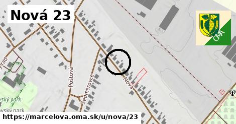 Nová 23, Marcelová